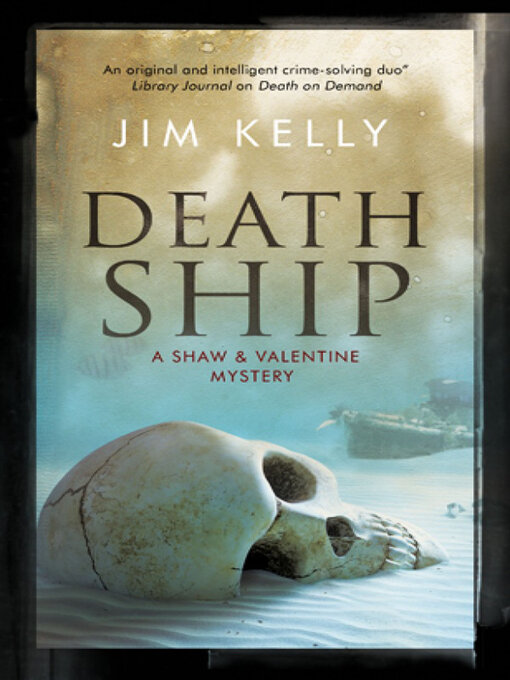Title details for Death Ship by Jim Kelly - Available